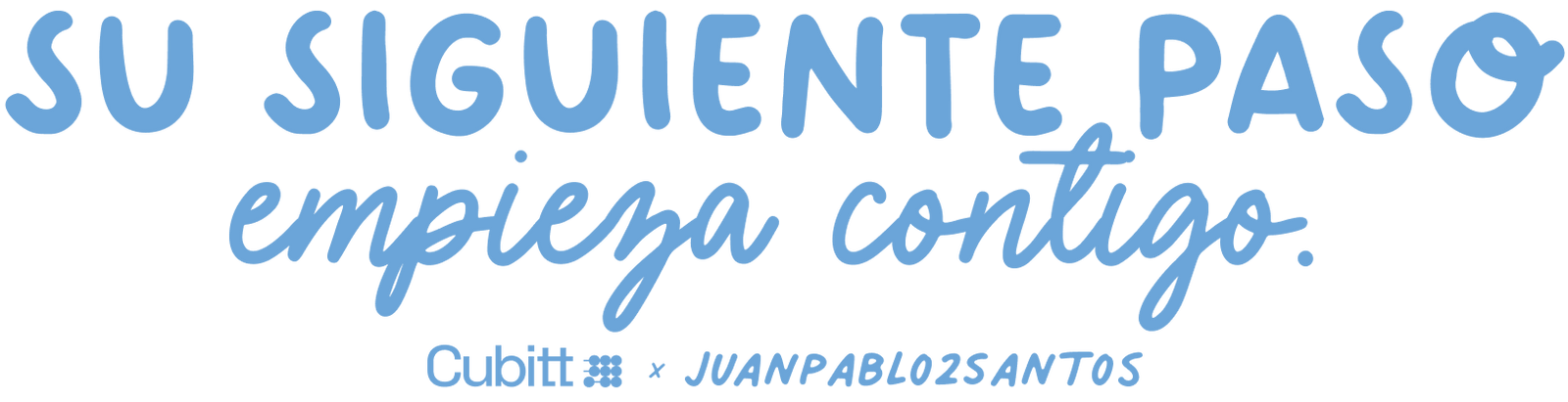 SU SIGUIENTE PASO
